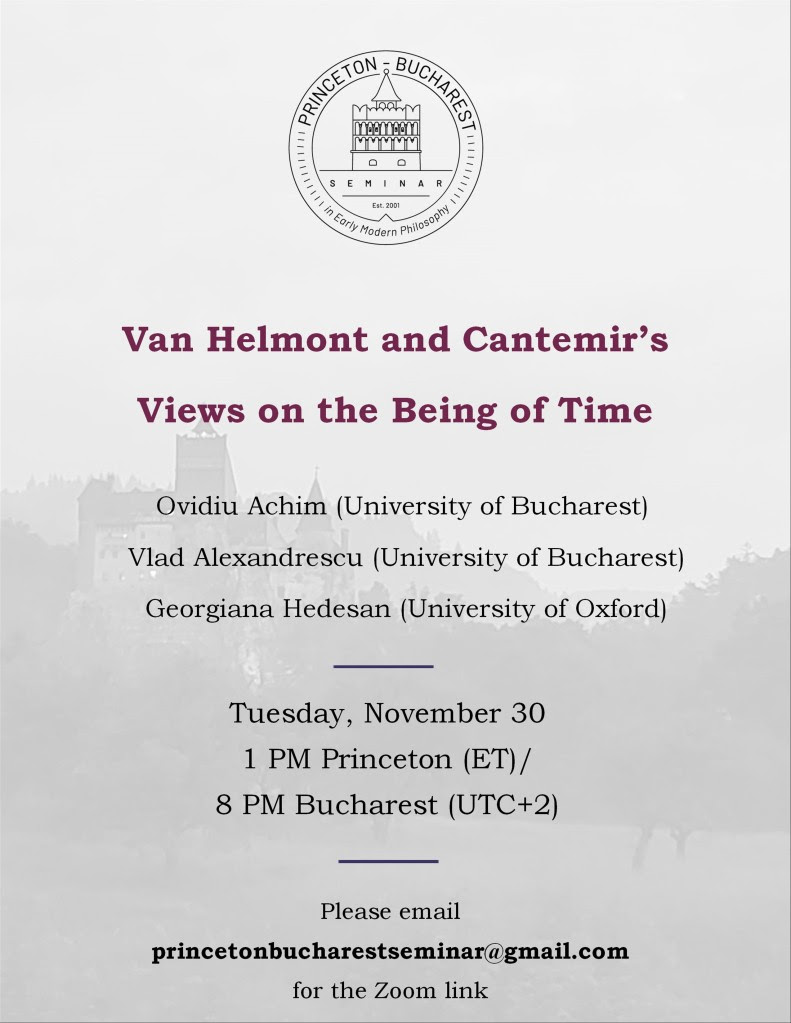 Panel Presentation on Van Helmont and Cantemir’s Views of the Being of Time